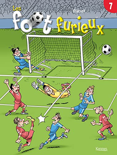 Les Foot Furieux 7 von KENNES EDITIONS