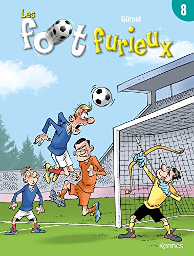 Les Foot Furieux 8 von KENNES EDITIONS