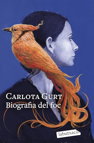 Biografia del foc (Narrativa) von labutxaca