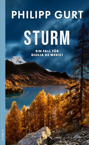 Bündner Sturm: Ein Fall für Giulia de Medici von Kampa Verlag