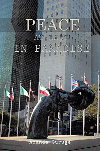 PEACE AT LAST IN PARADISE von Authorhouse