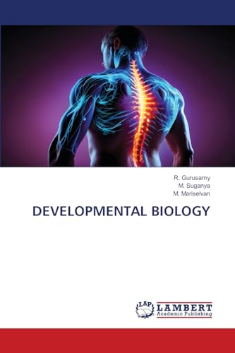DEVELOPMENTAL BIOLOGY von LAP LAMBERT Academic Publishing