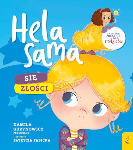 Hela sama Się złości