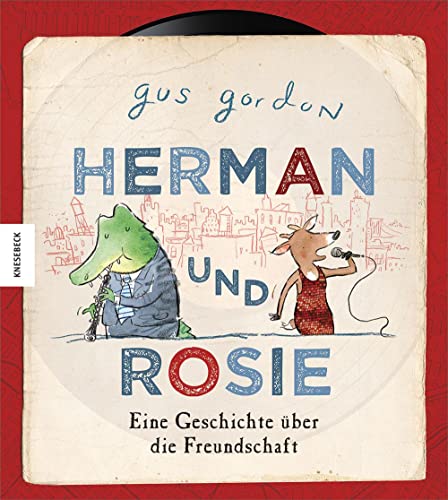 Herman und Rosie: Eine Geschichte über die Freundschaft