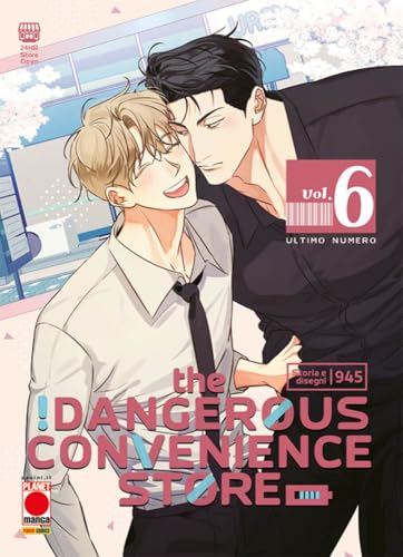 The dangerous convenience store (Vol. 6) (Planet manga)
