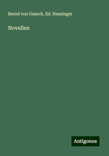 Novellen von Antigonos Verlag