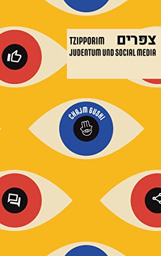 Tzipporim: Judentum und Social Media