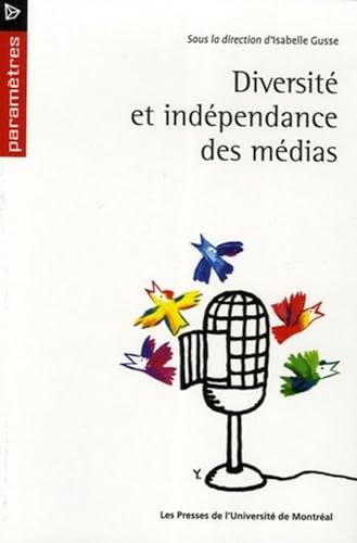 Diversité et indépendance des médias von PU MONTREAL