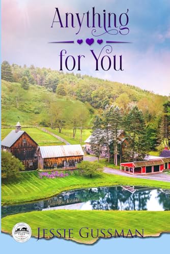 Anything For You (Sweet Haven Farm, Band 4) von Independently published