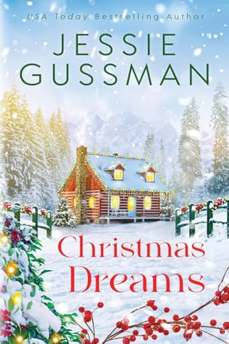 Christmas Dreams (Mistletoe Meadows, Band 4) von Jessie Gussman