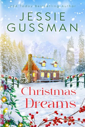 Christmas Dreams (Mistletoe Meadows Christmas Romance) Book 4 (Mistletoe Meadows Sweet Christmas romance, Band 4) von Independently published