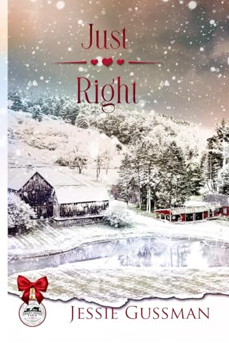 Just Right (Sweet Haven Farm, Band 3) von Independently published