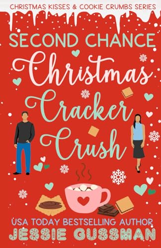 Second Chance Christmas Cracker Crush: A Sweet Romcom Short Read Second Chance Christmas Cracker Crush: A Sweet Romcom Short Read von Independently published