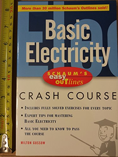 Schaum's Easy Outlines: Basic Electricity (Schaum's Easy Outline Series)