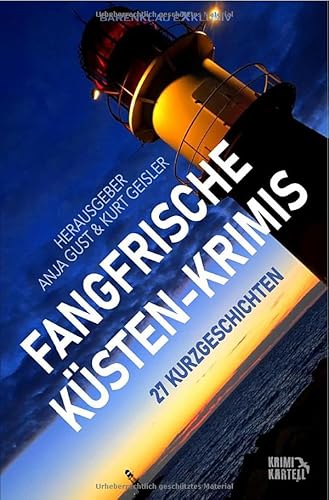 Fangfrische Küsten-Krimis: 27 Kurzgeschichten von epubli