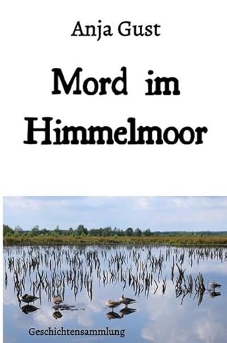 Mord im Himmelmoor