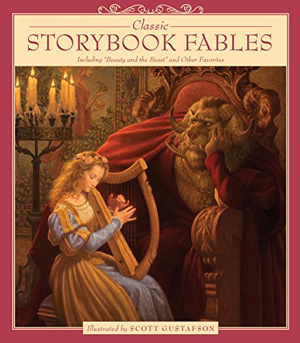 Classic Storybook Fables: Including "Beauty and the Beast" and Other Favorites von Artisan
