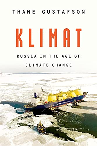 Klimat - Russia in the Age of Climate Change von Harvard University Press