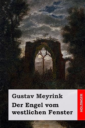 Der Engel vom westlichen Fenster Der Engel vom westlichen Fenster