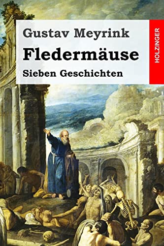 Fledermäuse: Sieben Geschichten