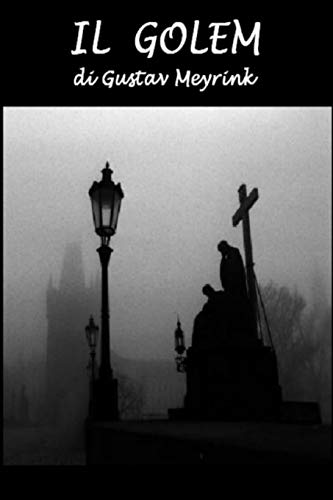 Il Golem Il Golem von CreateSpace Independent Publishing Platform