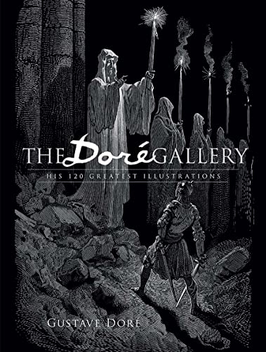 The Dore Gallery: His 120 Greatest Illustrations (Dover Pictorial Archives) (Dover Pictorial Archive Series) von Dover Publications