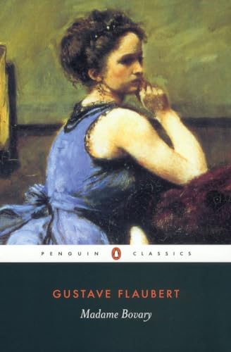 Madame Bovary: Provincial Lives (Penguin Classics) von Penguin