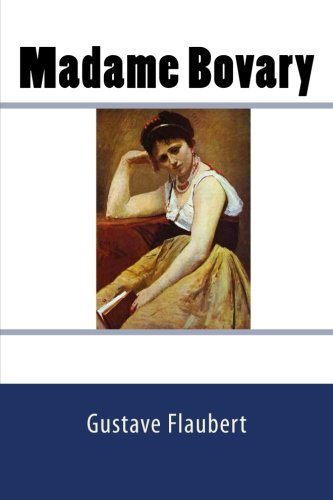Madame Bovary von CreateSpace Independent Publishing Platform