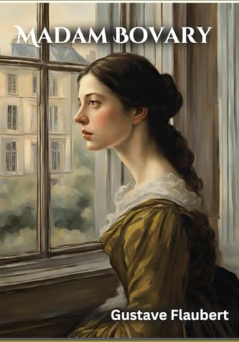 Madame Bovary Madame Bovary von Independently published