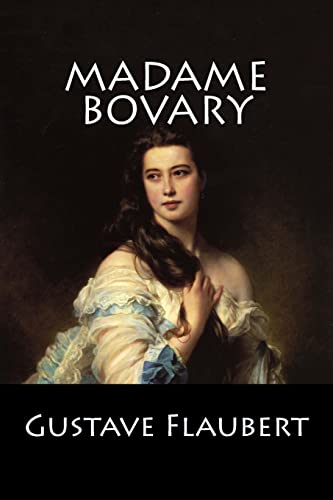 Madame Bovary: (Langue Française)