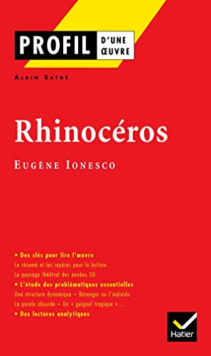 Profil d'une oeuvre: Ionesco: Rhinoceros
