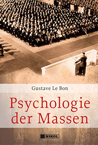 Psychologie der Massen von NIKOL