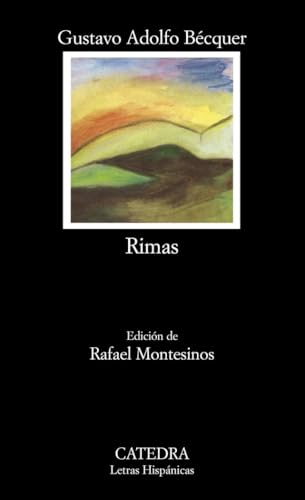 Rimas (Letras Hispánicas, Band 31) von Ediciones Cátedra