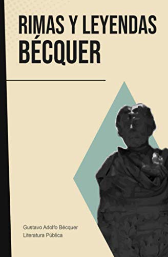 Rimas y leyendas: Bécquer