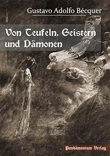Von Teufeln, Geistern und Dämonen von Pandämonium Verlag