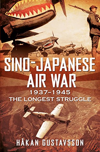 Sino-Japanese Air War 1937-1945: The Longest Struggle von Fonthill Media