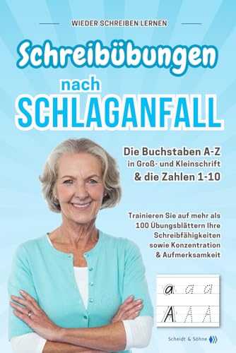 Wieder schreiben lernen - Schreibübungen nach Schlaganfall: Schreibübungen auf 100 Übungsblättern - Schreiben üben nach Schlaganfall - Schreiben neu ... Feinmotorik trainieren nach Halbseitenlähmung Wieder schreiben lernen - Schreibübungen nach Schlaganfall: Schreibübungen auf 100 Übungsblättern - Schreiben üben nach Schlaganfall - Schreiben neu ... Feinmotorik trainieren nach Halbseitenlähmung