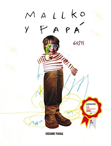 Mallko Y Papá (El libro Oceano de...)