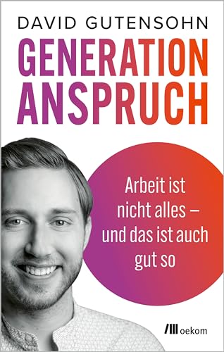 Generation Anspruch: Arbeit ist nicht alles – und das ist auch gut so. Generation Z, Arbeitsmoral, Work-life-balance, Burnout, 4-Tage-Woche, Job mit Sinn, Arbeitszeitmodelle Generation Anspruch: Arbeit ist nicht alles – und das ist auch gut so. Generation Z, Arbeitsmoral, Work-life-balance, Burnout, 4-Tage-Woche, Job mit Sinn, Arbeitszeitmodelle
