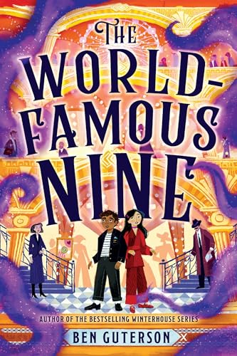 The World-Famous Nine (The World-Famous Nine, 1)