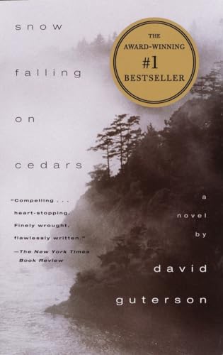 Snow Falling on Cedars: A Novel (PEN/Faulkner Award) (Vintage Contemporaries)