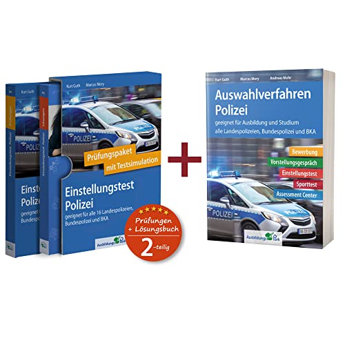 Sparpaket – Einstellungstest + Auswahlverfahren Polizei: Alles in einem Paket: Bewerbung, Vorstellungsgespräch, Einstellungstest, Assessment Center! von Ausbildungspark