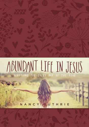 Abundant Life in Jesus