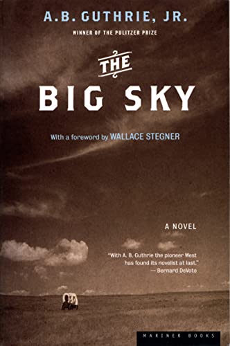 The Big Sky: A Novel von Mariner