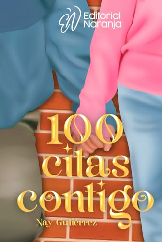 100 citas contigo von Editorial Naranja