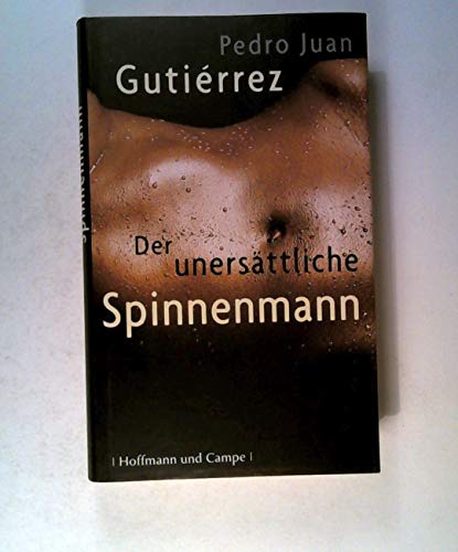 Der unersättliche Spinnenmann