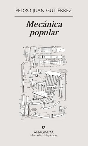 Mecánica popular (Narrativas hispánicas) von Editorial Anagrama