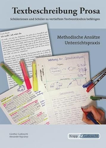 Textbeschreibung Prosa – Lehrerheft: Aufgaben, Kopiervorlagen, Übungen, Unterricht, Lösungen, Heft (Kompetenzerwerb: Deutsch)