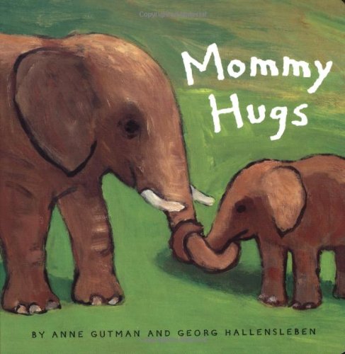Mommy Hugs (Daddy, Mommy)