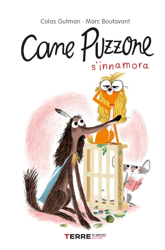 Cane puzzone s'innamora (Acchiappastorie)